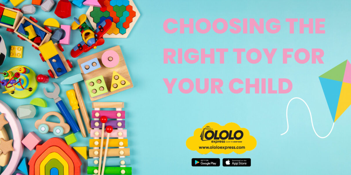 Choosing the Right Toy for Your Child: A Guide to Nurturing Growth and Development