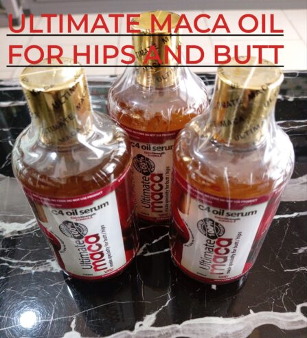 Ultimate Maca c4 Oil Serum (Bigger Hips and Butt )
